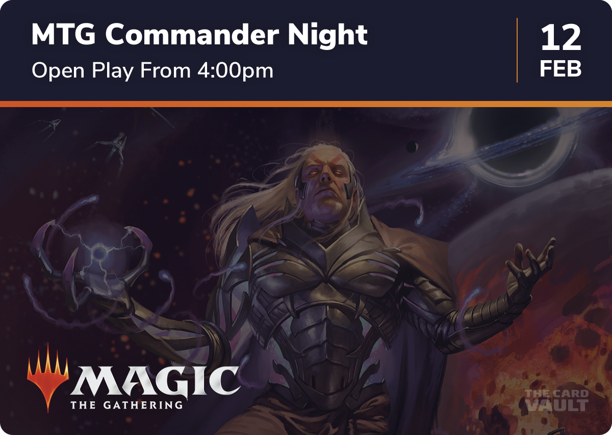 MTG Commander Night - 12/02/2026
