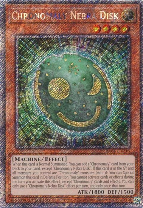 Chronomaly Nebra Disk (Platinum Secret Rare) (RA04-EN213)