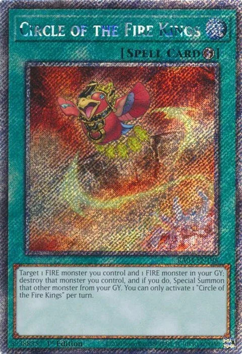 Circle of the Fire Kings (Platinum Secret Rare) (RA04-EN195)