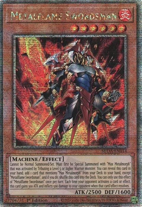Metalflame Swordsman (Quarter Century Secret Rare) (SUDA-EN014)